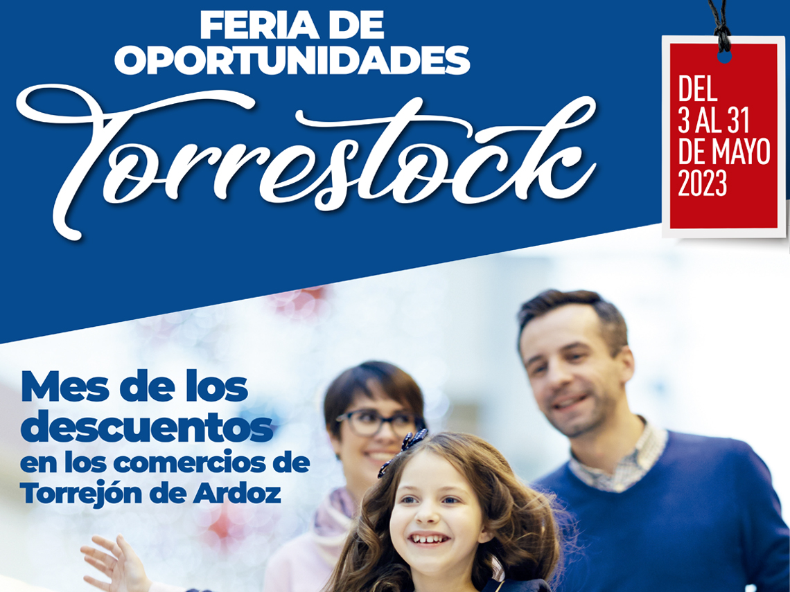 Hasta el 31 de mayo se celebrará “Torrestock: Feria de Oportunidades, Mes de los descuentos en los comercios de Torrejón de Ardoz” que llega con grandes ofertas en 104 comercios