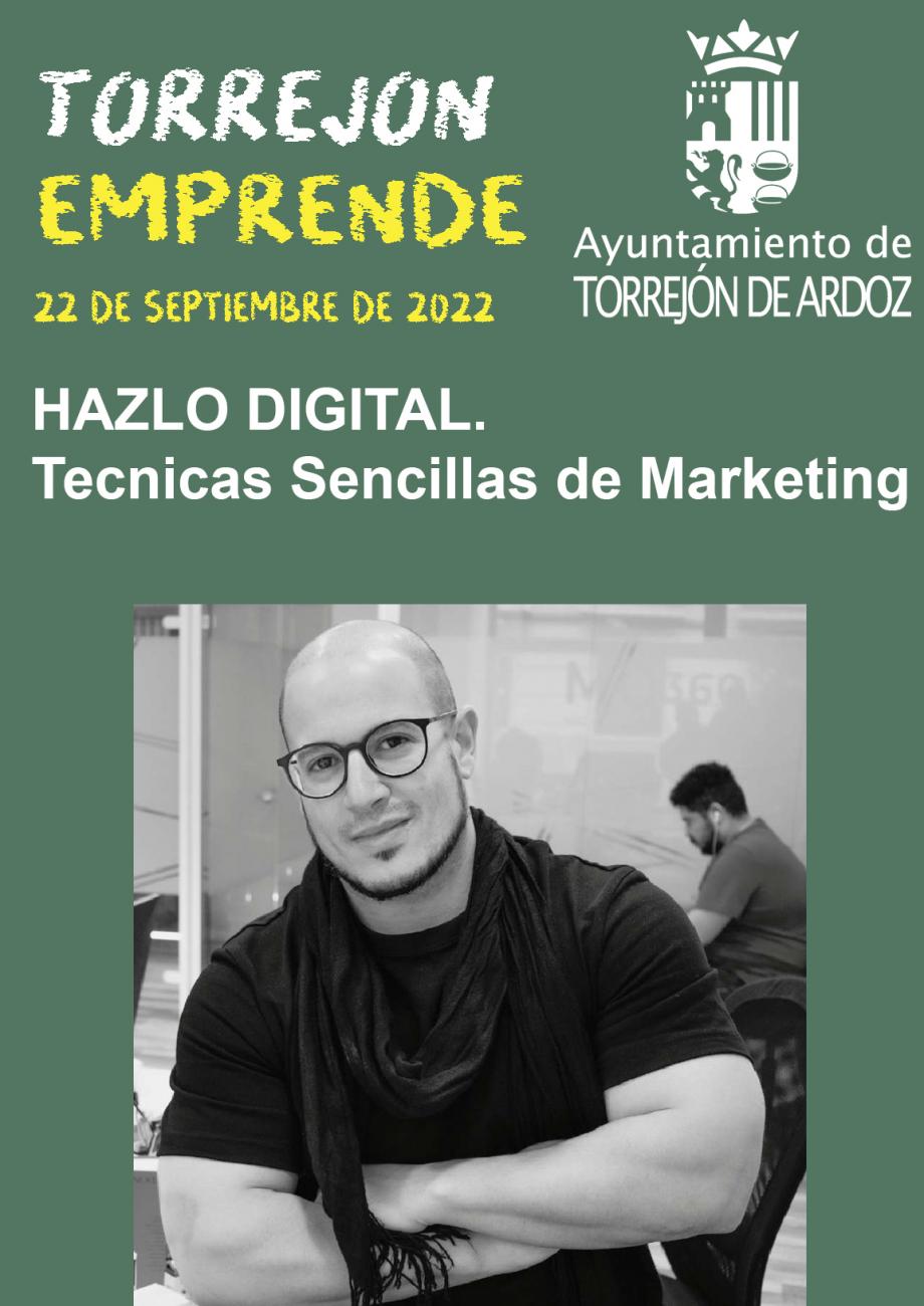 Torrejón Emprende - Hazlo Digital - Técnicas sencillas de marketing