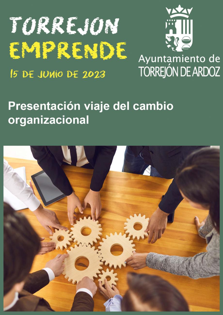 Jornada Torrejón Emprende - El viaje del cambio organizacional (15-06-2023)