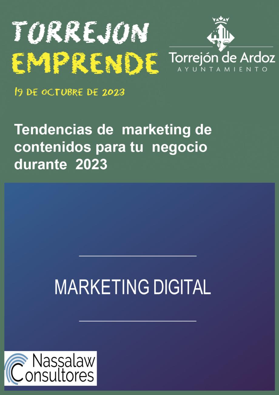 Jornada Torrejón Emprende - Tendencias de marketing de contenidos (19-10-2023)
