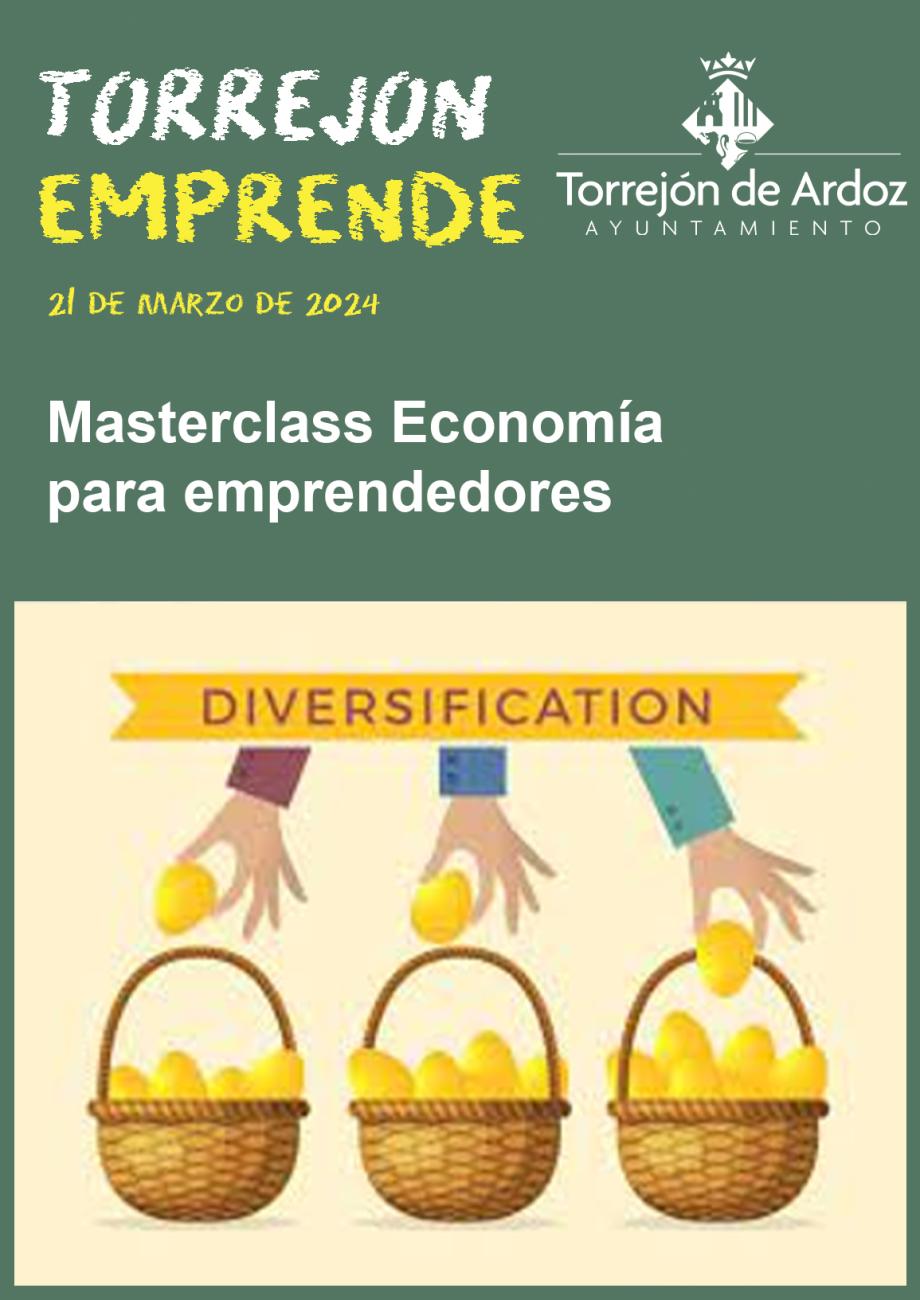 Jornada Torrejón Emprende - Economía para emprendedores (21-03-2024)