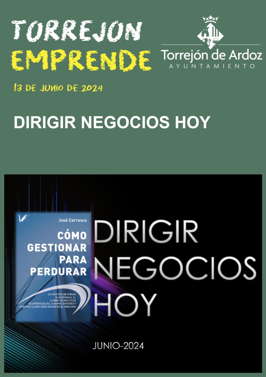 Torrejón  Emprende - Dirigir Negocios hoy