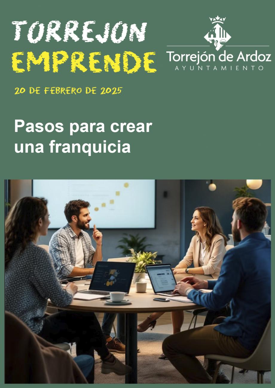Jornadas Torrejón Emprende - Pasos para crear una franquicia (20-02-2025)