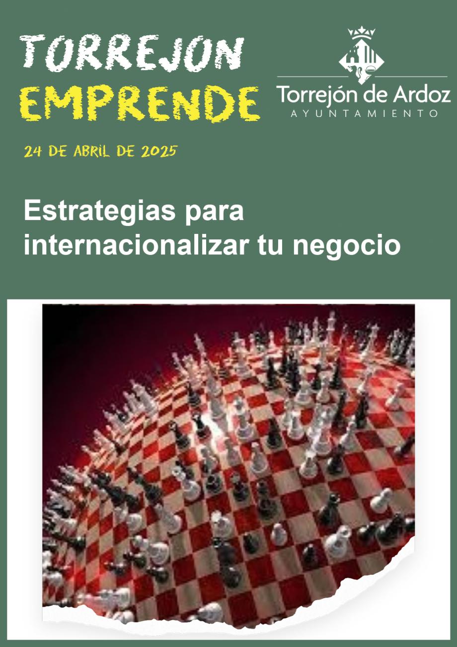 Jornadas Torrejón Emprende - Estrategias para internacionalizar tu negocio (24-04-2025)