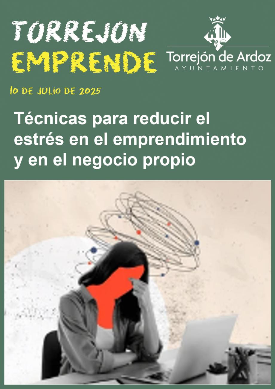 Jornadas Torrejón Emprende - Cómo reducir el estrés (10-07-2025)