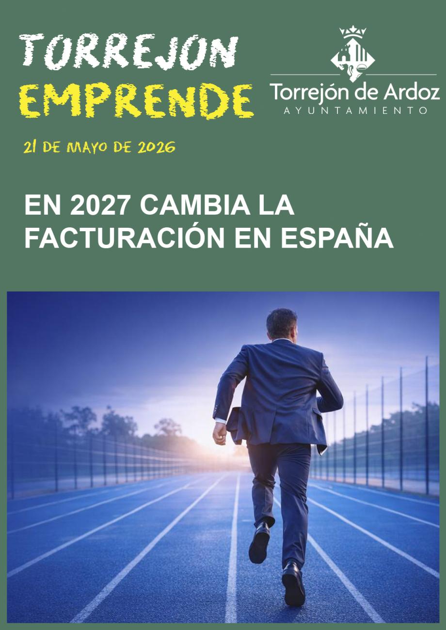 Jornadas Torrejón Emprende (21-05-2026) - Cambios en la facturación