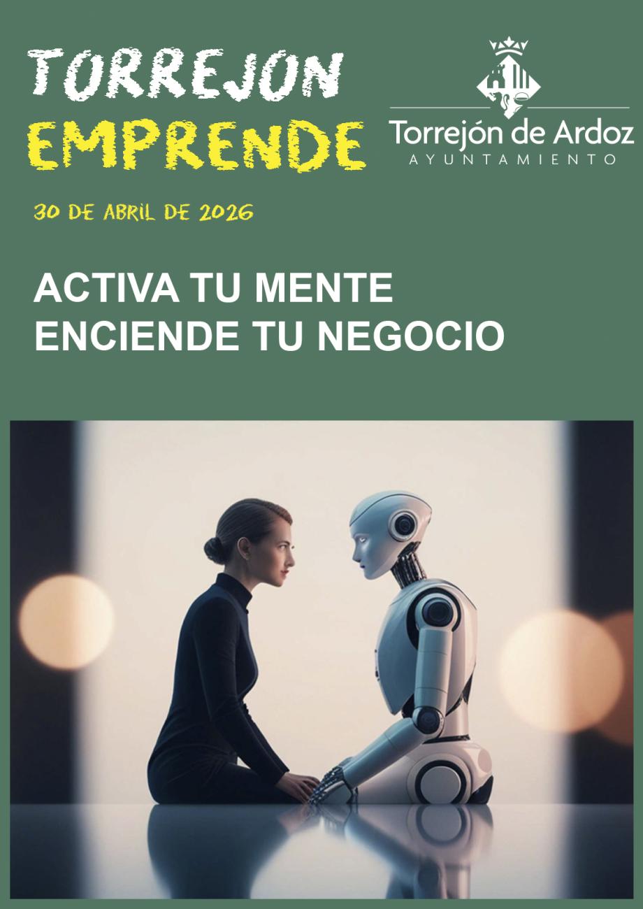 Jornadas Torrejón Emprende - Activa tu mente, enciende tu negocio (30-04-2026)