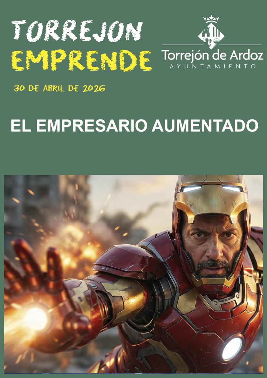 Jornadas Torrejón Emprende - El empresario aumentado (30-04-2026)