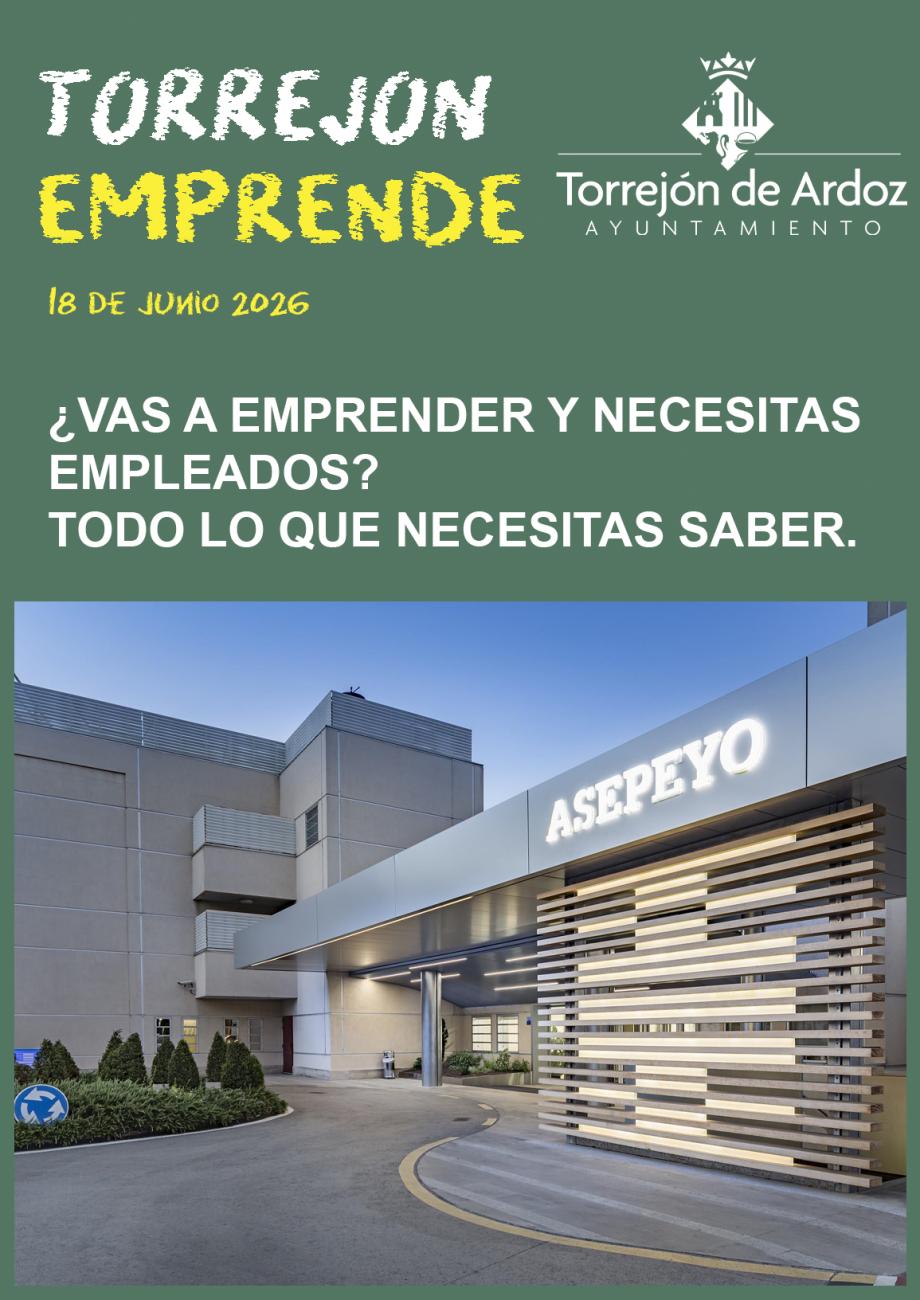 Jornadas Torrejón Emprende - ¿Necesitas empleados? Todos lo que debes sabes (18-06-2026)
